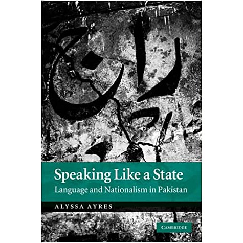 Speaking Like a State ( South Asian Edition )-AYRES-Cambridge University Press-9780521762892 Speaking Like a State ( South Asian Edition )-AYRES-Cambridge University Press-9780521762892
