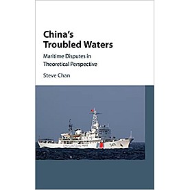 Chinas Troubled Waters-CHAN-Cambridge University Press-9781107130562