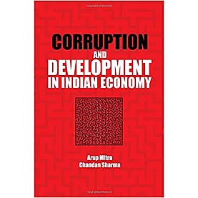 Corruption and Development in Indian Economy-Arup Mitra-Cambridge University Press-9781107152670
