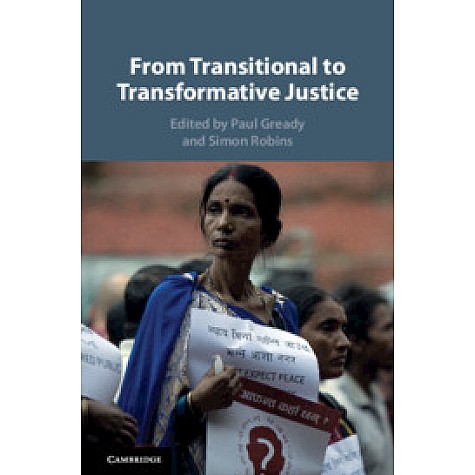 From Transitional to Transformative Justice,Paul Gready,Cambridge University Press,9781107160934, From Transitional to Transformative Justice,Paul Gready,Cambridge University Press,9781107160934,