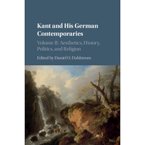 Kant and his German Contemporaries-Dahlstrom-Cambridge University Press-9781107178168 Kant and his German Contemporaries-Dahlstrom-Cambridge University Press-9781107178168
