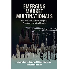 Emerging Market Multinationals-Cuervo-Cazurra-Cambridge University Press-9781107421523