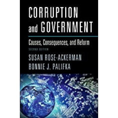 Corruption and Government-ROSE-ACKERMAN-Cambridge University Press-9781107441095 Corruption and Government-ROSE-ACKERMAN-Cambridge University Press-9781107441095