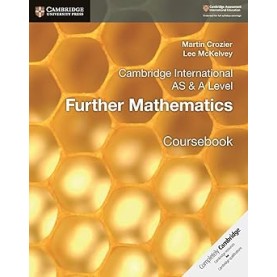Cambridge International AS & A Level Further Mathematics Coursebook