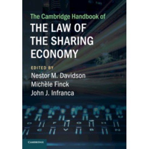 The Cambridge Handbook of the Law of the Sharing Economy-Davidson-Cambridge University Press-9781108416955 The Cambridge Handbook of the Law of the Sharing Economy-Davidson-Cambridge University Press-9781108416955