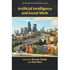 Artificial Intelligence and Social Work-TAMBE-Cambridge University Press-9781108425995