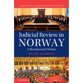 Judicial Review in Norway,Anine Kierulf,Cambridge University Press,9781108426688,