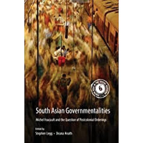 South Asian Governmentalities (Hardback)-Stephen Legg, Deana Heath-Cambridge University Press-9781108428514