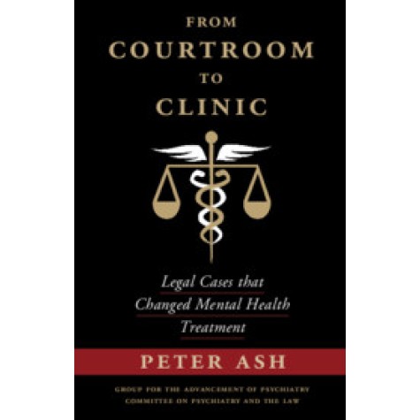 From Courtroom to Clinic-Legal Cases that Changed Mental Health Treatment-ASH-Cambridge University Press-9781108432658