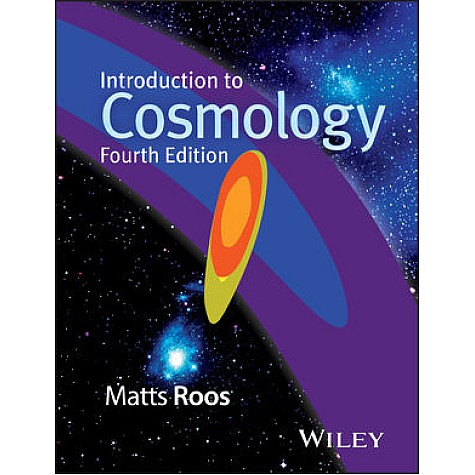 Introduction to Cosmology 4/e-Matts Roos-Wiley-ISBN: 9781118923320