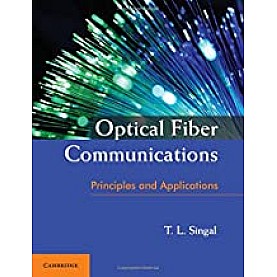 Optical Fiber Communications-Tarsem Lal Singal-Cambridge University Press-9781316610046