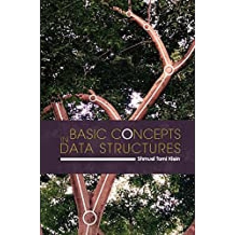 Basic Concepts in Data Structures-Shmuel Tomi Klein-Cambridge University Press-9781316613849 Basic Concepts in Data Structures-Shmuel Tomi Klein-Cambridge University Press-9781316613849