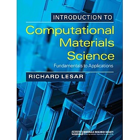 Introduction to Computational Materials Science-Richard LeSar-Cambridge University Press-9781316614877