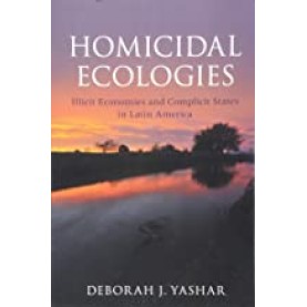 Homicidal Ecologies-YASHAR-Cambridge University Press-9781316629659