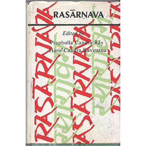 Rasarnava-Ed. Praphulla Candra Ray, Haris Candra kaviratna-9788100000234 Rasarnava-Ed. Praphulla Candra Ray, Haris Candra kaviratna-9788100000234