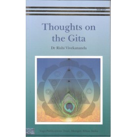Thoughts on the Gita-Dr. Rishi Vivekananda-9788100000282