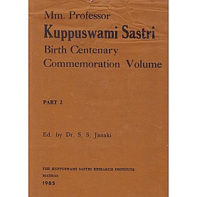 Mm Professor Kuppuswami Sastri Birth Centenary Commemaration (Vol. 2)-Dr. S.S. Janaki-9788100000385