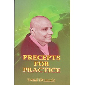 Precepts for Practice-Swami Sivananda-9788100000533