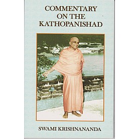 Commentary on the Kathopanishad-Swami Krishnananda-9788100000537 Commentary on the Kathopanishad-Swami Krishnananda-9788100000537