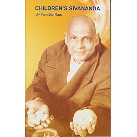 Children's Sivananda-Vani Bai Ram-9788100000541 Children's Sivananda-Vani Bai Ram-9788100000541