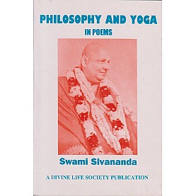 Philosophy and Yoga in Poems-Swami Sivananda-9788100000548