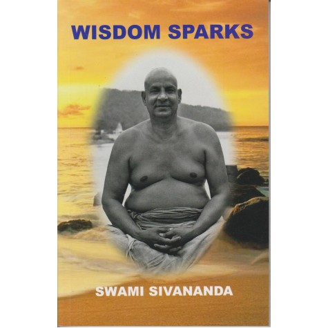 Wisdom Sparks-Swami Sivananda-9788100000568 Wisdom Sparks-Swami Sivananda-9788100000568