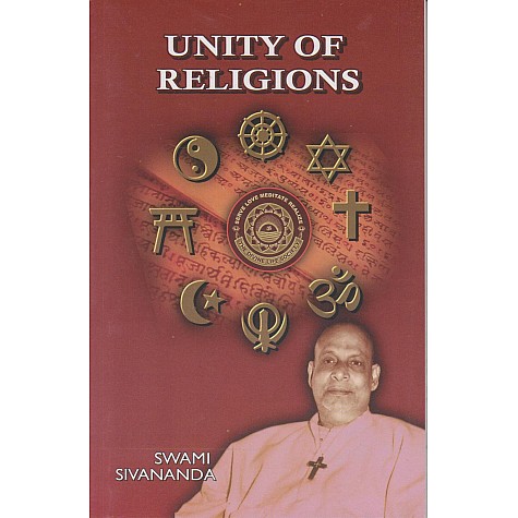 Unity of Religions-Swami Sivananda-9788100000570