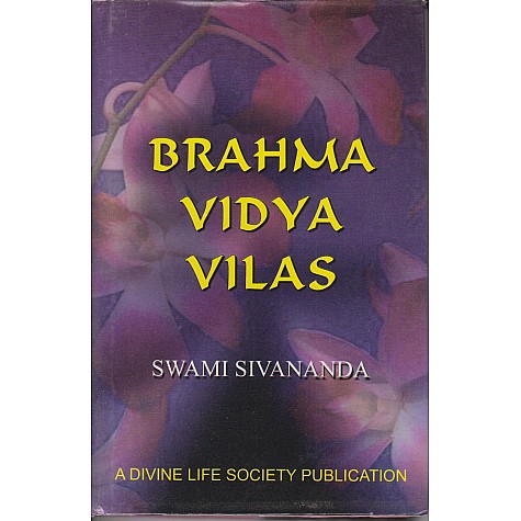Brahma Vidya Vilas-Swami Sivananda-9788100000589 Brahma Vidya Vilas-Swami Sivananda-9788100000589