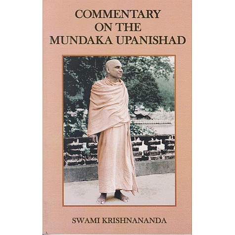 Commentary on the Mundaka Upanishad-Swami Krishnananda-9788100000591 Commentary on the Mundaka Upanishad-Swami Krishnananda-9788100000591