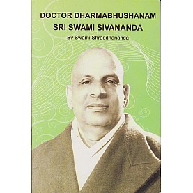 Doctor Dharmabhushanam Sri Swami Sivananda-Swami Sharddhananda-9788100000623 Doctor Dharmabhushanam Sri Swami Sivananda-Swami Sharddhananda-9788100000623
