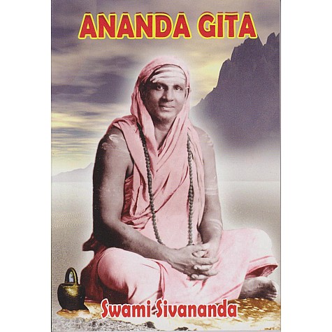 Ananda Gita-Swami Sivananda-9788100000629 Ananda Gita-Swami Sivananda-9788100000629
