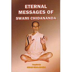 Eternal message of Swami Chidananda-Swami vimalananda-9788100000631 Eternal message of Swami Chidananda-Swami vimalananda-9788100000631
