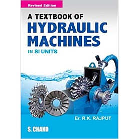 A Textbook of Hydraulic Engineering in Si Units- Er. R K Rajput-S CHAND-9788121916684 A Textbook of Hydraulic Engineering in Si Units- Er. R K Rajput-S CHAND-9788121916684