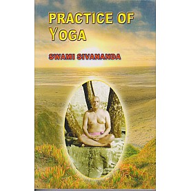 Practice of Yoga-Swami Sivananda-9788170520139
