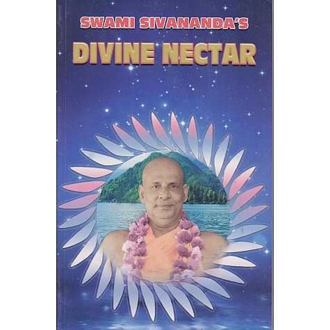 Divine Nectar-Swami Sivananda-9788170520238 Divine Nectar-Swami Sivananda-9788170520238