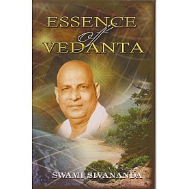 Essence of Vedanta-Swami Sivananda-9788170520245 Essence of Vedanta-Swami Sivananda-9788170520245
