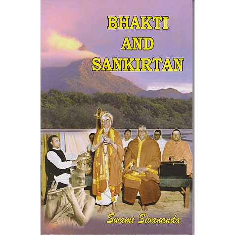 Bhakti and Sankirtan-Swami Sivananda-9788170520283 Bhakti and Sankirtan-Swami Sivananda-9788170520283