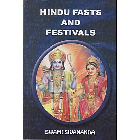 Hindu Fasts and Festivals-Swami Sivananda-9788170520399 Hindu Fasts and Festivals-Swami Sivananda-9788170520399