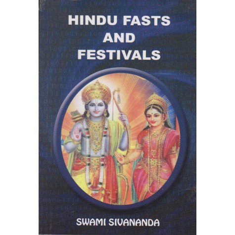 Hindu Fasts and Festivals-Swami Sivananda-9788170520399 Hindu Fasts and Festivals-Swami Sivananda-9788170520399
