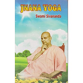 Jnana Yoga-Swami Sivananda-9788170520443 Jnana Yoga-Swami Sivananda-9788170520443