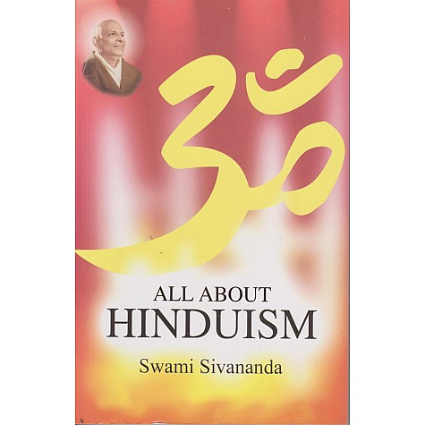 ALL ABOUT HINDUISM-Swami Sivananda-9788170520474 ALL ABOUT HINDUISM-Swami Sivananda-9788170520474