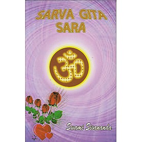 Sarva Gita Sara-Swami Sivananda-9788170520498