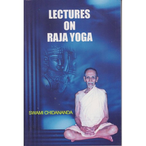 LECTURES ON RAJA YOGA-Swami Sivananda-9788170520818
