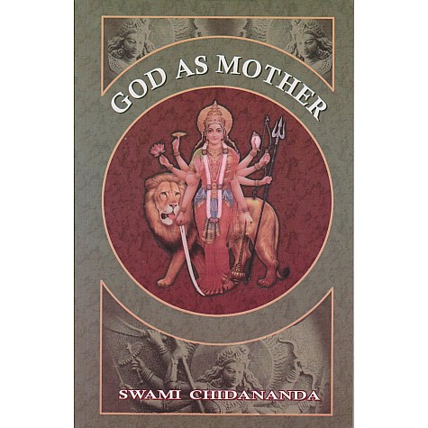 God as Mother-Swami Chidananda-9788170520900 God as Mother-Swami Chidananda-9788170520900