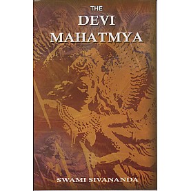 The Devi Mahatmya in Sanskrit Original with a Lucid Running Translation in English-Swami Sivananda-9788170521037