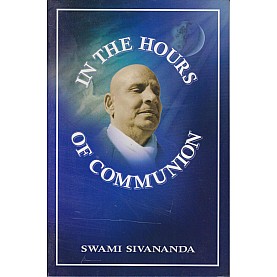 In the Hours of Communion-Swami Sivananda-9788170521358 In the Hours of Communion-Swami Sivananda-9788170521358