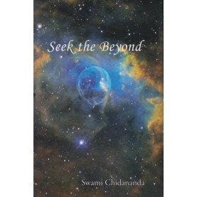Seek the Beyond-Swami Chidananda-9788170521761