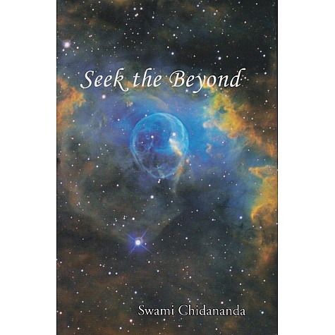 Seek the Beyond-Swami Chidananda-9788170521761