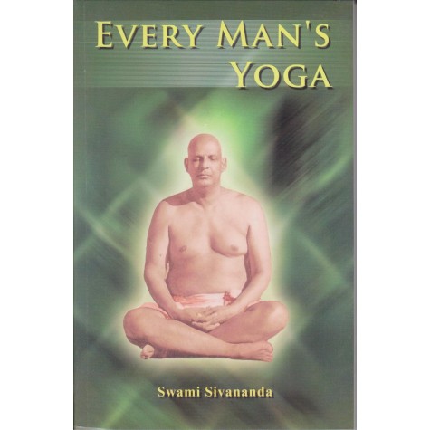 Every Man's Yoga-Swami Sivananda-9788170522126