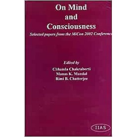 On Mind and Consciousness-Chhanda Chakraborti, Manas K. Mandal, Rimi B. Chatterjee-9788179860137